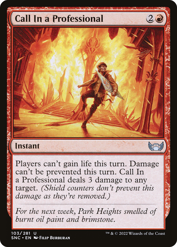 Call In a Professional (SNC-103) (Foil)