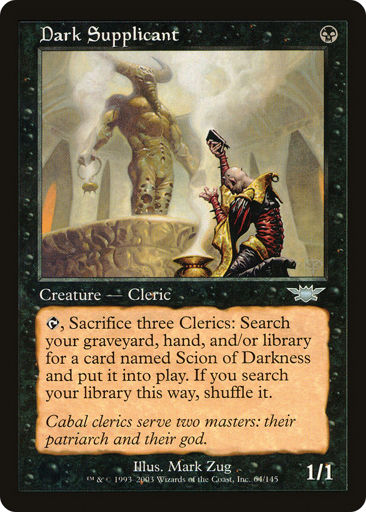 Dark Supplicant (LGN-064) (Foil)
