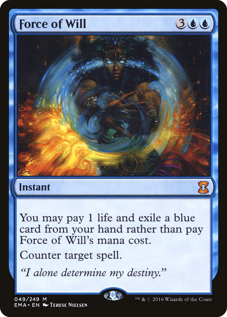 Force of Will (EMA-049)