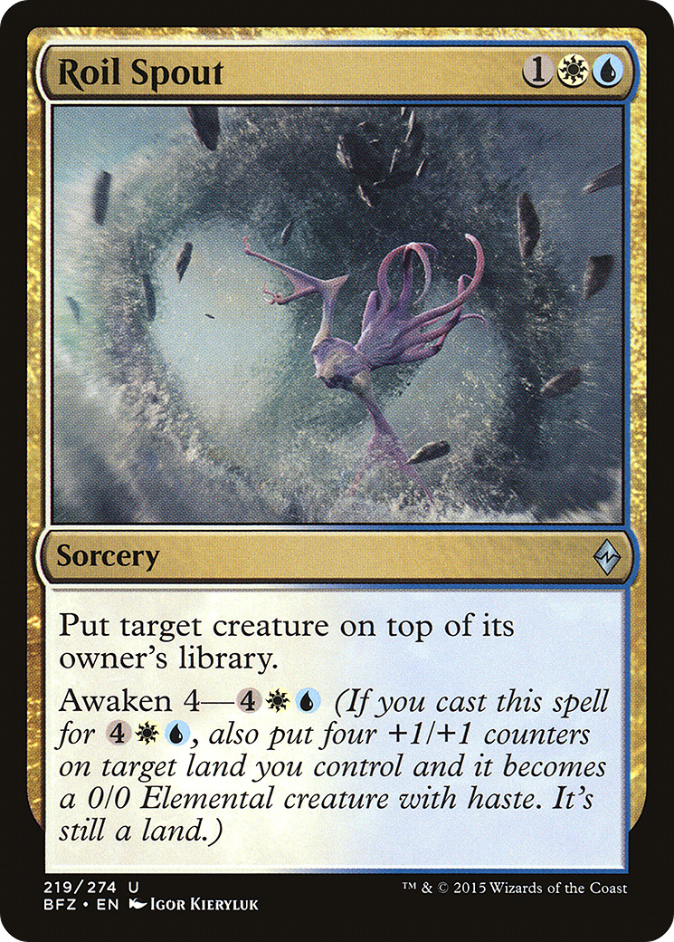 Roil Spout (BFZ-219) (Foil)