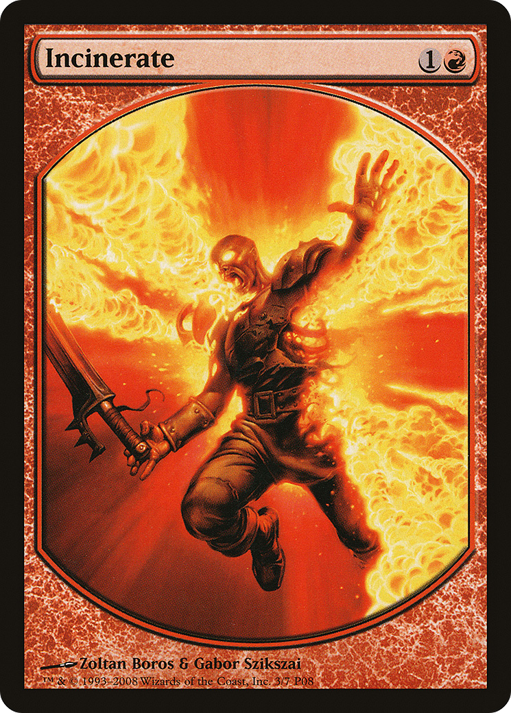 Incinerate (MPRP-003)