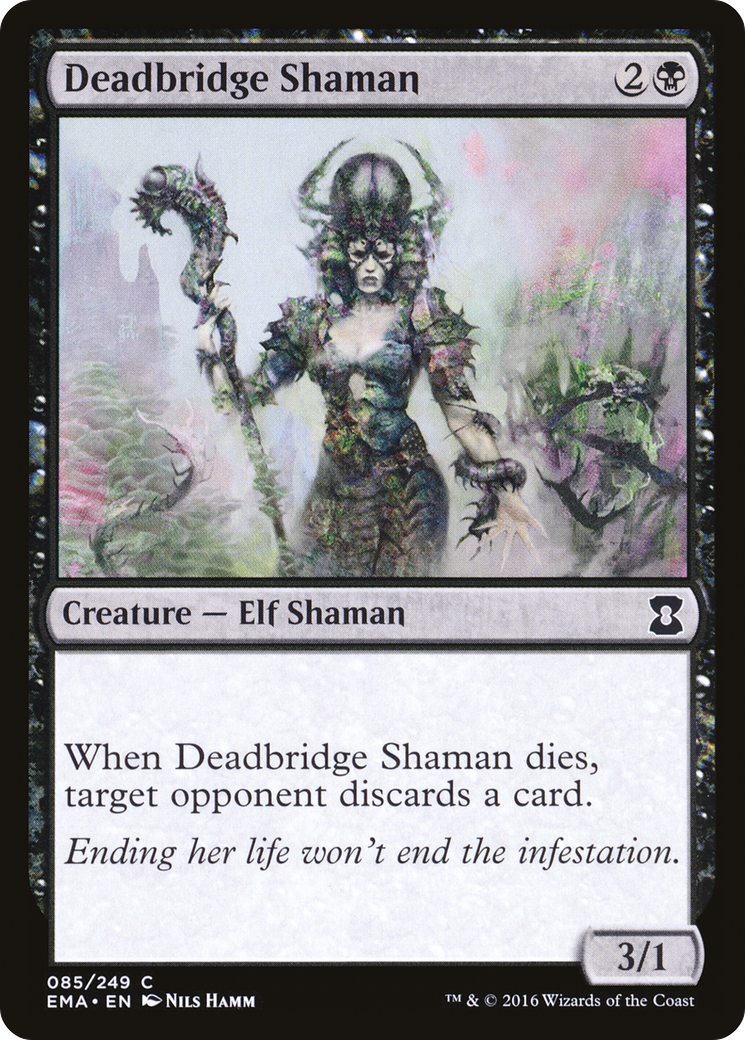 Deadbridge Shaman (EMA-085) (Foil)