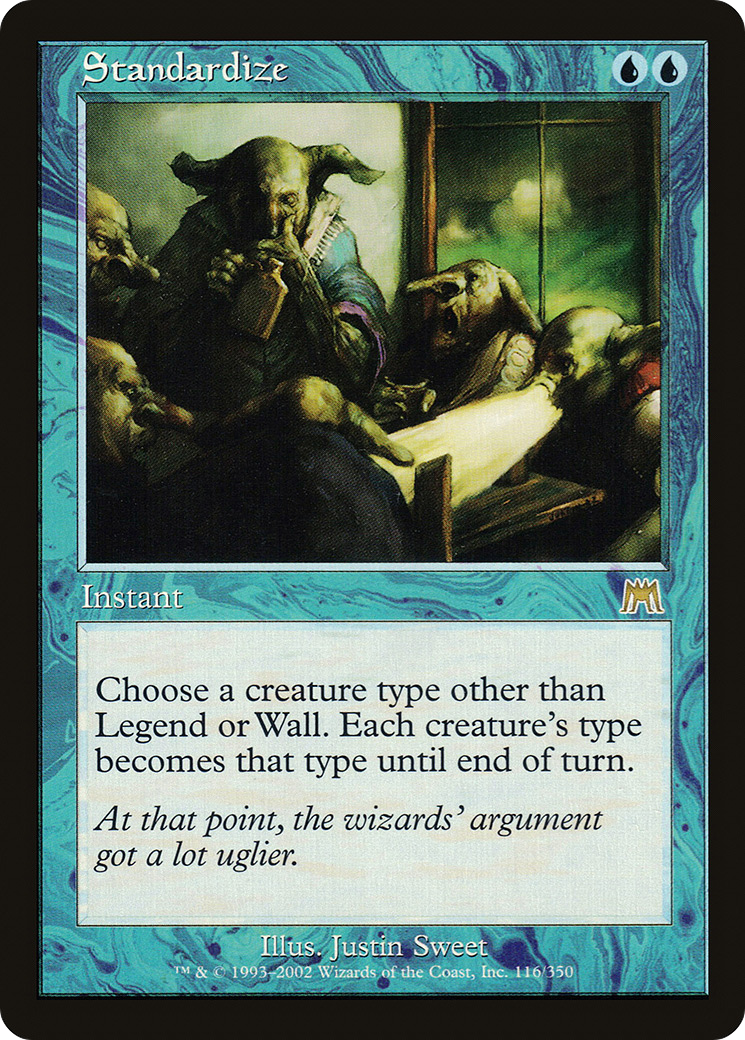 Standardize (ONS-116) (Foil)