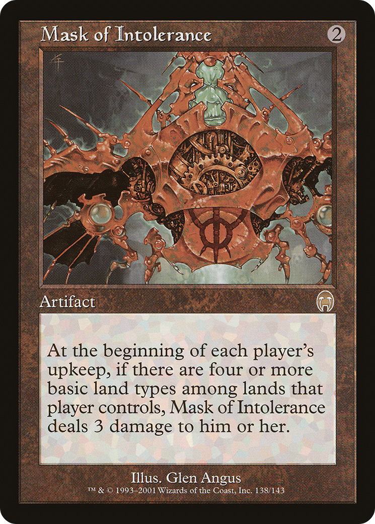 Mask of Intolerance (APC-138)